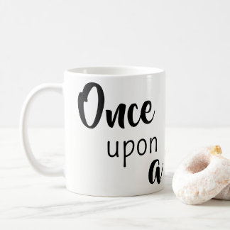 Once Upon a Sip of Coffee Mugs 