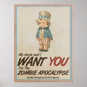 Oncle Sam Nous Voulons Vous Poster Zombie Apocalyp