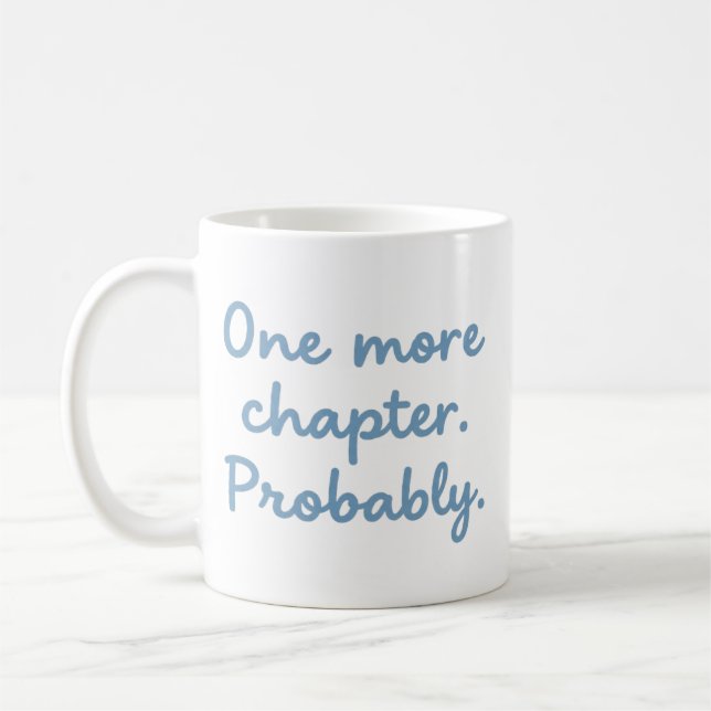 One More Chapter Funny Book Lover Reading Mug (Gauche)