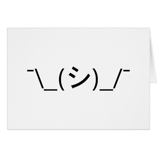 Oops Shrug Emoticon —\_(シ)_/ (Devant horizontal)