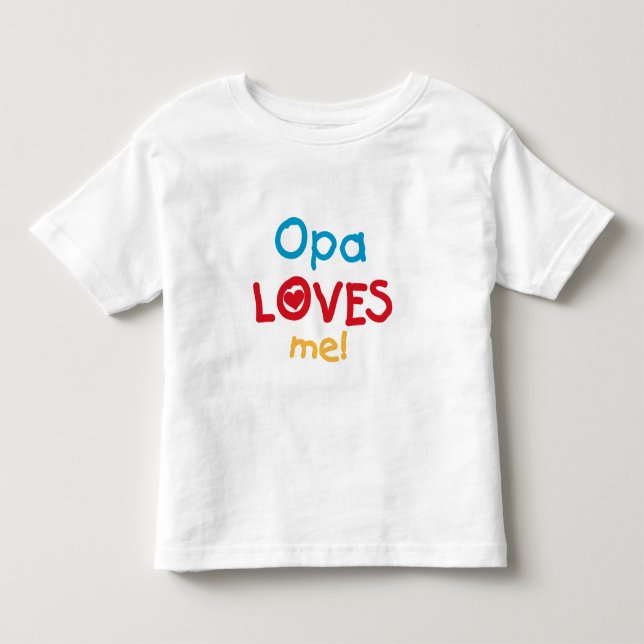Opa aime mes t-shirts et cadeaux (Devant)