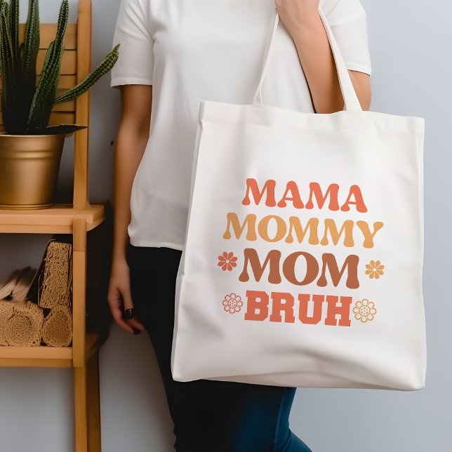 Orange Funny Mama Maman Maman Bruh Citation Sac fo (Créateur téléchargé)