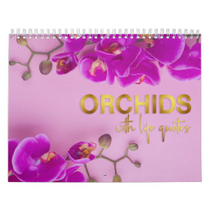 Orchidées avec citations à vie 2022 Calendrier mur