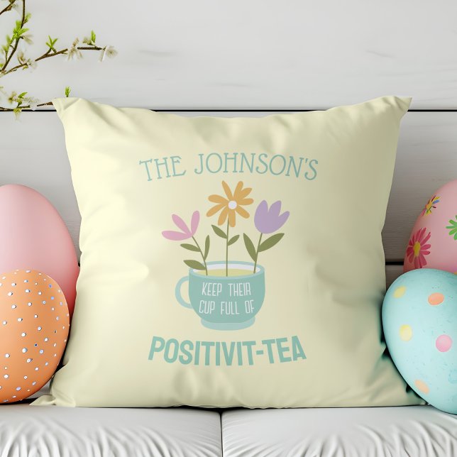 Oreiller à ressort fleuri Pastel à thé positivit (Spring Positivity Pillow with flowers and coffee cup add your own name)