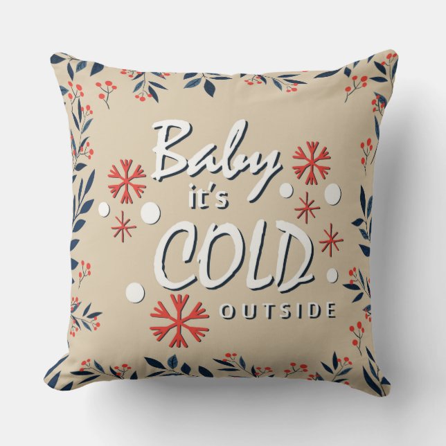Oreiller Bébé Il Fait Froid Dehors (Recto)
