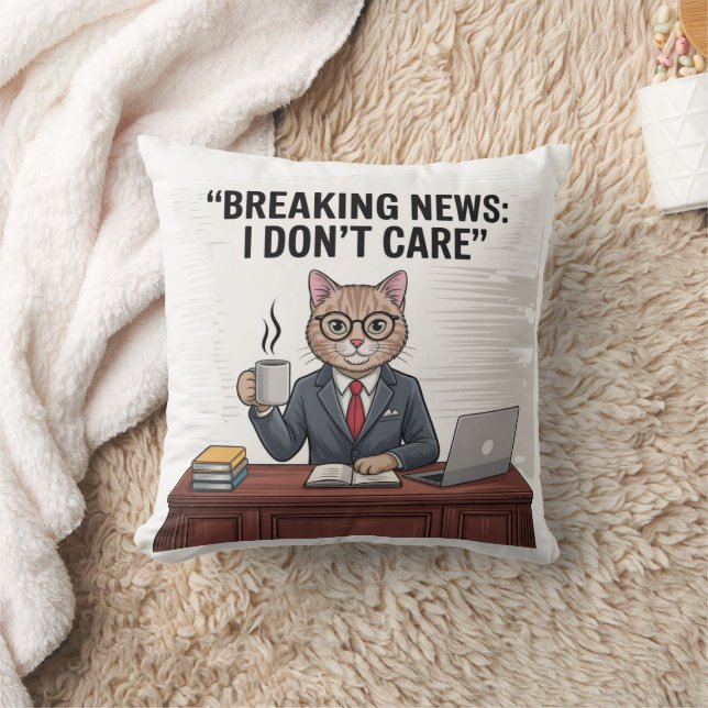 Oreiller de chat drôle Breaking News Je m'en fiche (Couverture)