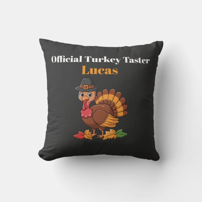 Oreiller de Thanksgiving « Official Turkey Taster  (Recto)