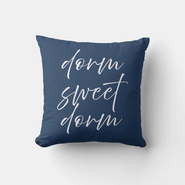 Oreiller "Dorm Sweet Dorm" | Chambre étudiante pré (Recto)