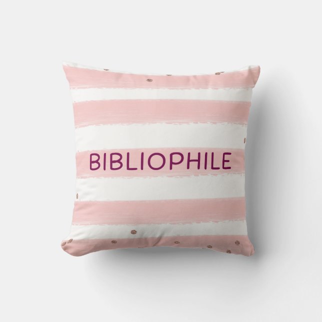 Oreiller jeté bibliophile rose pour amoureux de li (Recto)