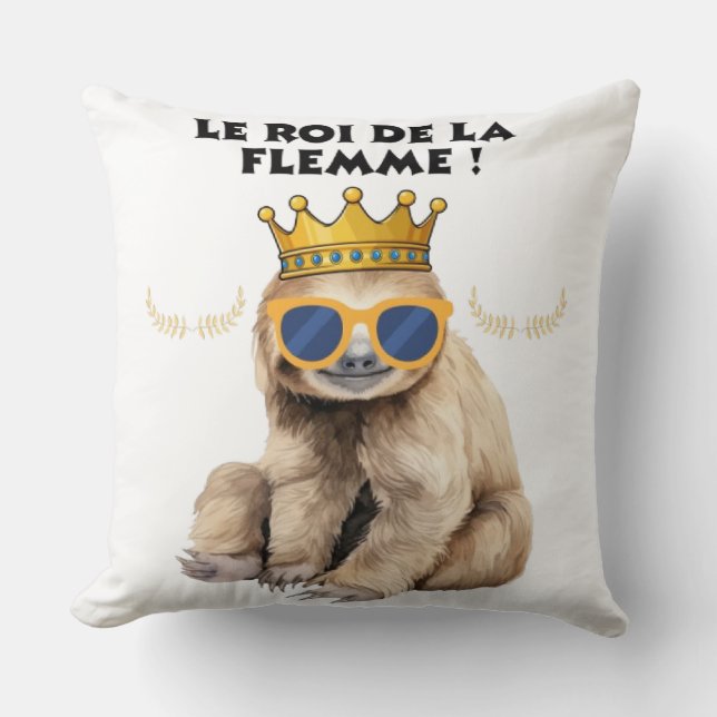 Oreiller Roi de la Flemme – Singe Paresseux funny (Recto)