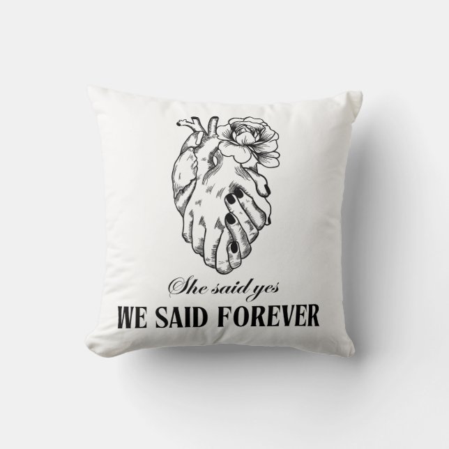 Oreiller We Said Forever – Cadeau pour couples (Recto)