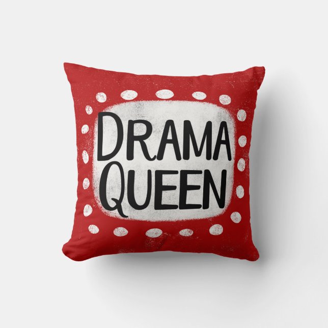 Oreillers Drama Queen Thlow (Recto)