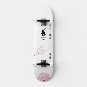 "Originally Girl" skateboard "Bravo !"