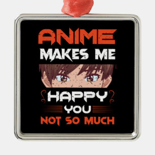 Ornement Carré Argenté Anime Me Rend Heureux Que Tu Ne Sois Pas Tant