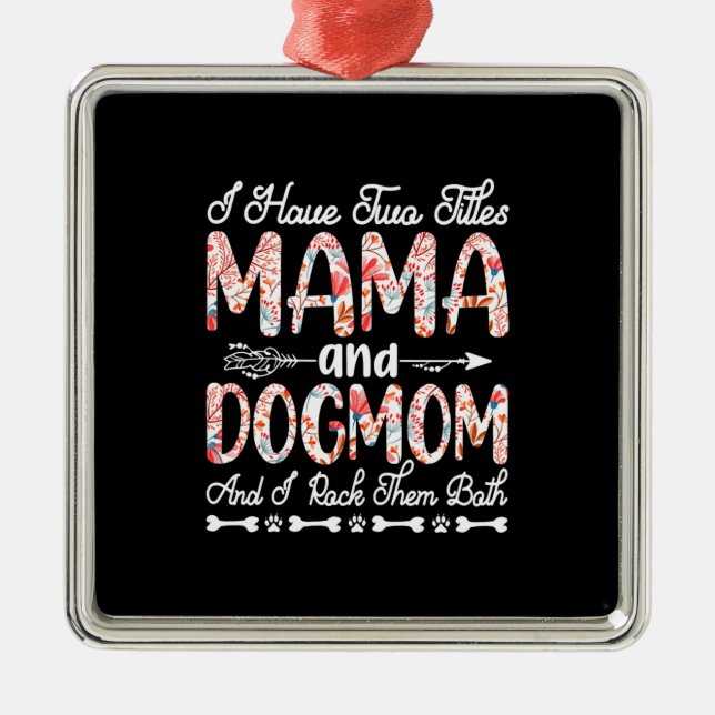 Ornement Carré Argenté Art Mère | Mama Et Chien Maman Anniversaire (Devant)