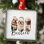 Ornement Carré Argenté Besties Animal simple moderne Jouer Trois photos<br><div class="desc">Ce design simple et moderne est composé d'une typographie de script simple et moderne. Ajoutez des photos personnalisées de votre animal de compagnie chat,  chien ou oiseaux.</div>