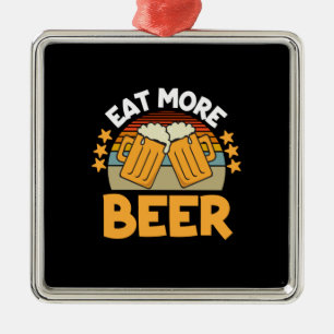Ornement Carré Argenté Boire de bière Manger Plus Bière Drôle Boire Anniv