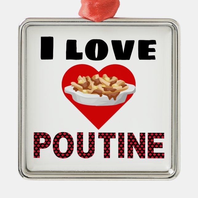 Ornement Carré Argenté Cadeaux de Poutine pour chacun ! J'aime le poutine (Devant)