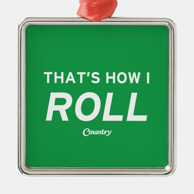 Ornement Carré Argenté C'est comme ça que je roule (Devant)