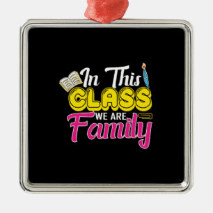 Ornement Carré Argenté Enseignant Dans Cette Classe Nous Sommes Famille