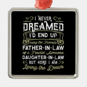 Ornement Carré Argenté Far In Law Of A Freaking Awesome Daughter