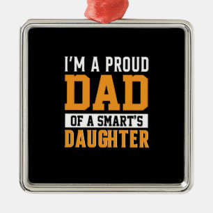 Ornement Carré Argenté Father's Day Dad Of A Smart Daughter
