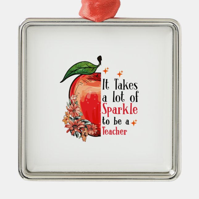 Ornement Carré Argenté Il Faut Beaucoup D'Éclairage Pour Être Enseignant (Devant)