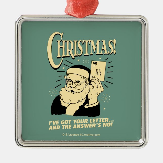 Ornement Carré Argenté J'Ai Ta Lettre.. La réponse est non (Devant)