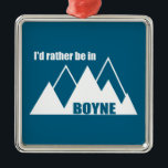Ornement Carré Argenté Je préférerais être à Boyne Michigan Mountain<br><div class="desc">Situé dans le village de Boyne Falls Michigan, Boyne Mountain Resort est une station de ski et de golf à service complet pour le plaisir en famille!</div>