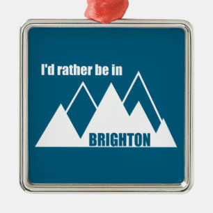 Ornement Carré Argenté Je préférerais être à Brighton Utah Mountain