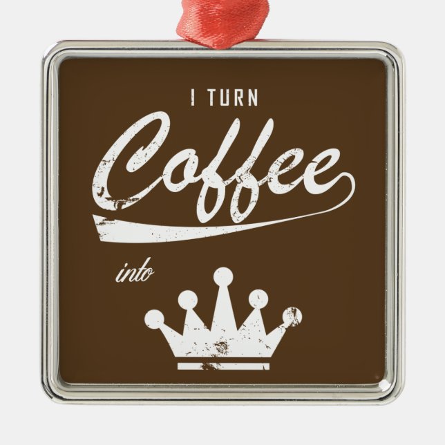 Ornement Carré Argenté Je transforme le café en KOM (Devant)