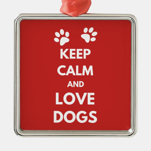 Ornement Carré Argenté Keep calm and love dogs (Devant)