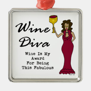 Ornement Carré Argenté La diva "vin de vin est ma récompense pour être