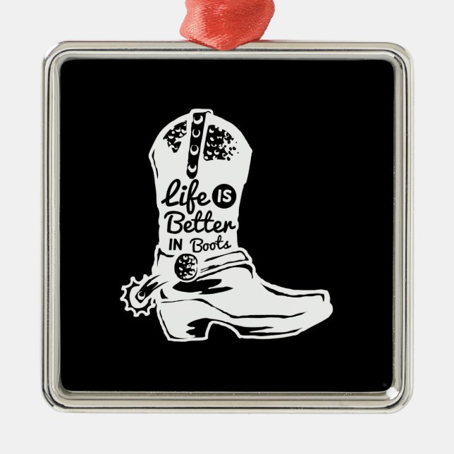 Ornement Carré Argenté la vie est meilleure en bottes (Devant)