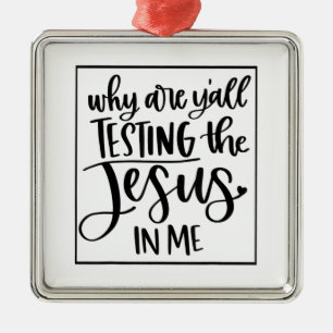 Ornement Carré Argenté L'Amour de Jésus  Pourquoi vous testez le Jésus 