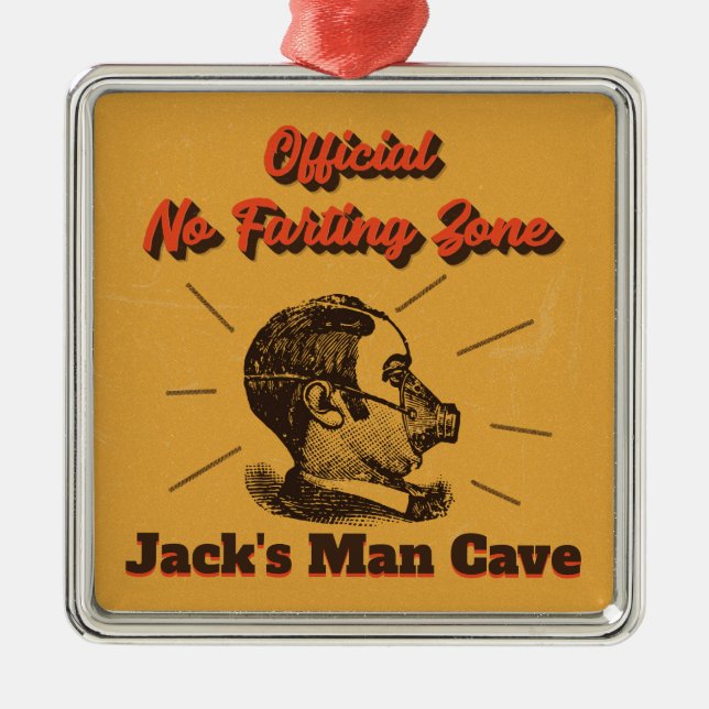 Ornement Carré Argenté Man Cave Ornament - No Farting Zone! (Devant)