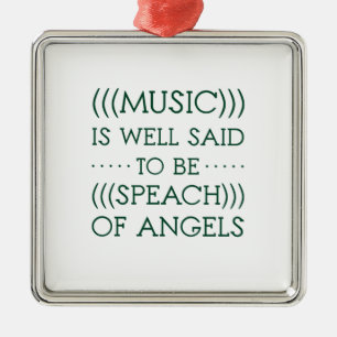 Ornement Carré Argenté Music Is Well Said To Be Of Angels