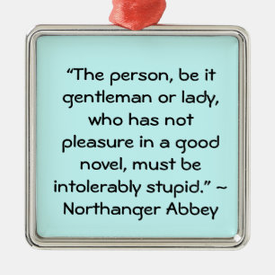 Ornement Carré Argenté Plaisir dans un bon roman Jane Austen Citation