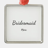 SIMPLE MINIMAL ajouter votre nom bridesmaid C pers