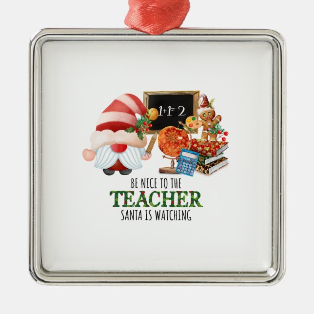 Ornement Carré Argenté Soyez Gentil Avec Le Professeur Que Père Noël Rega (Devant)