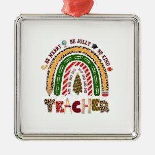 Ornement Carré Argenté Soyez Merry Be Jolly Be Kind Teacher