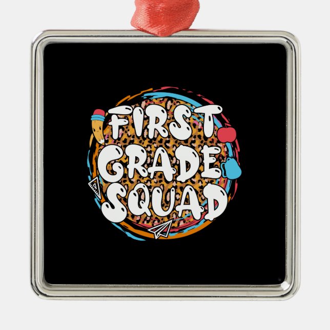 Ornement Carré Argenté Teacher Gift | First Grade Squad (Devant)