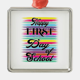 Ornement Carré Argenté Teacher Happy First Day Of School