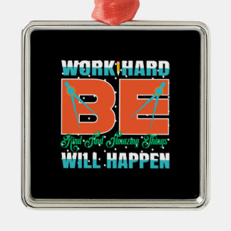 Ornement Carré Argenté Travaillez dur, Soyez Gentil Et Les Choses Extraor
