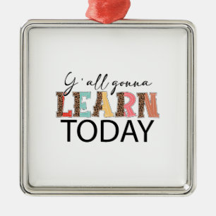 Ornement Carré Argenté Vous apprendrez tout aujourd'hui