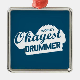Ornement Carré Argenté Worlds Okayest Drummer