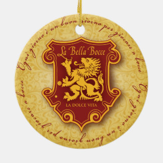 ornement de Bella Bocce de La