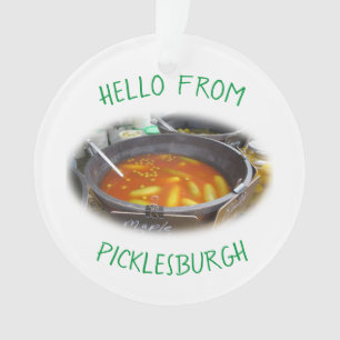 Ornement de salutations de Picklesburgh
