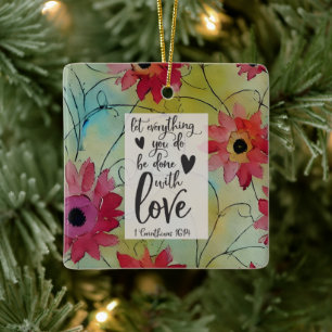 Ornement En Céramique 1 Corinthiens 16 14 Que tout soit fait dans l'Amou