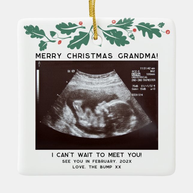 Ornement En Céramique 1er Noël en Grandma Sonogram Holiday Keeps (Devant)